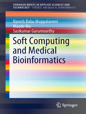 cover image of Soft Computing and Medical Bioinformatics